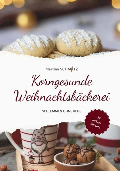 Produktfoto zu Korngesunde Weihnachtsbäckerei